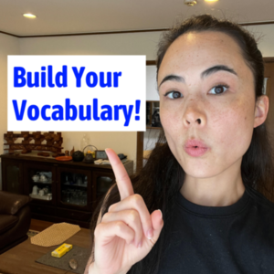 Build Your Vocabulary, Step by Step