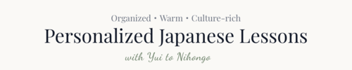Personalized Japanese Lessons with Yui to Nihongo